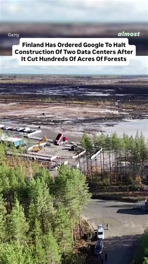 Finland orders Google to halt data center construction over deforestation