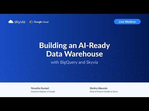 Building an AI-Ready Data Warehouse with Google BigQuery and Skyvia
