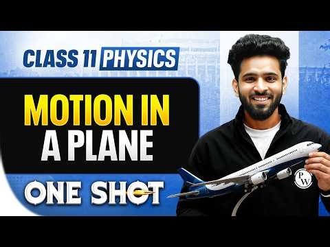 Motion in A Plane Class 11 ONE SHOT 🔥 | Detailed Revision | Physics Chapter 3 By Akshay Sir