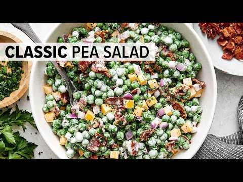 CLASSIC PEA SALAD (For Spring and Summer Potlucks + Meal Prep!)