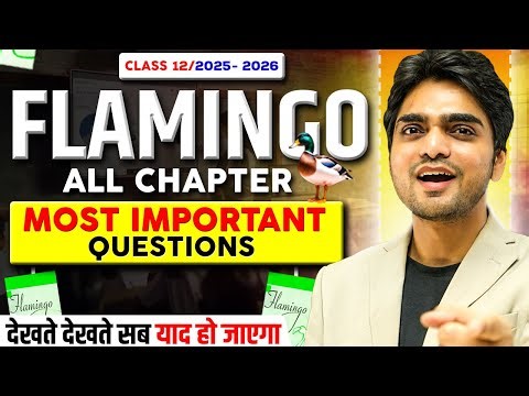 🔴 LIVE CLASS 12th FLAMINGO ONE SHOT REVISION |ALL CHAPTERS/FULL SUMMARY/LONG ANSWERS/EXPLANATION