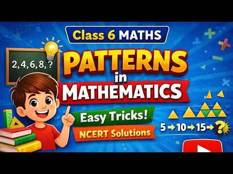 Class 6 Maths Chapter 1 | Patterns in Mathematics. NCERT New Book Solutions. Figure it out.