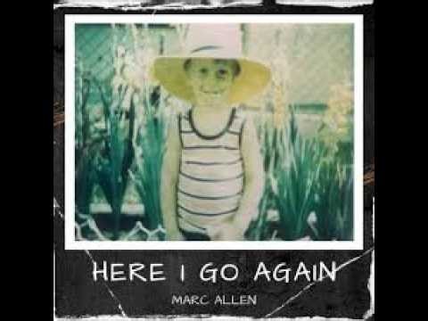 Here I Go Again. Marc Allen. Guitar cover.