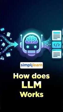 How LLMs Work? | How Large Language Models Actually Work? | LLM Explained | #Shorts | #Simplilearn