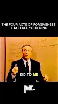 Brian Tracy On The Four Acts Of Forgiveness