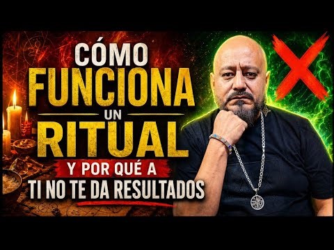 🔥 Cómo FUNCIONA un RITUAL y por qué a TI NO te da resultados 💀 - Esoterismo Ayuda Espiritual