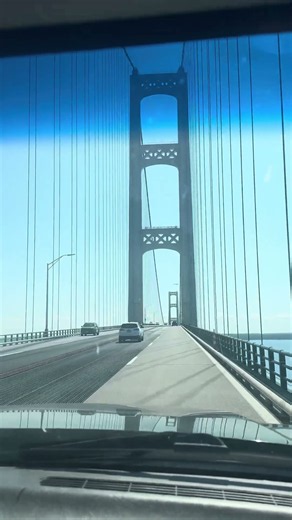 Crossing the Mackinac Bridge 🌉💙