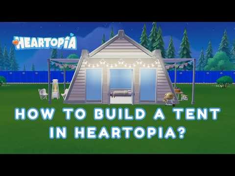 I Built the CUTEST Tent Ever! 🏕️ - How to Build a Cozy Tent in Heartopia Tutorial