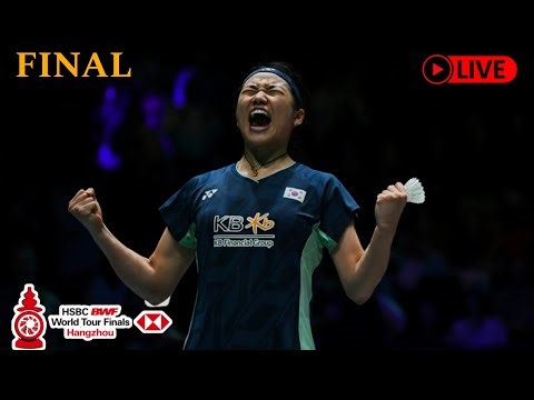 🔴LIVE. FINAL - AN Se Young (KOR) vs (CHN) WANG Zhi Yi - BWF World Tour Finals 2025