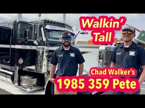 Walkin' Tall: Chad Walker's 1985 Extended Hood 359 - Take 2!