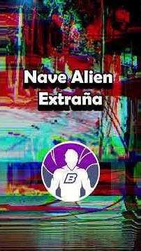 Aterradora Nave es Grabada en Cámara