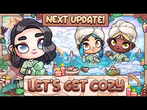 Let's Get Cozy TRAILER 🫧 | Next Update! 📣 | Avatar World