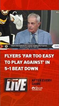 Flyers were 'far too easy to play against' in 5-1 beatdown loss to Bruins