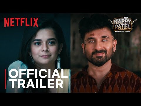 Happy Patel: Khatarnak Jasoos | Official Trailer | Vir Das, Mithila P., Mona S. | Netflix India