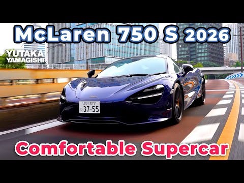 McLaren 750S 2026 | Tokyo Street Driving Impressions | Subtitle(JP.EN.IT)