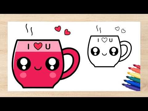 Draw Cute “I ❤️ U” Coffee Mug Tea Cup | Easy Step by Step Drawing for Kids