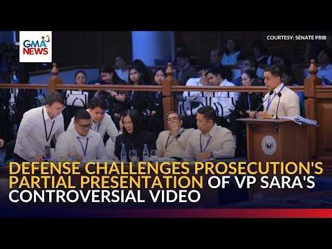 Defense challenges prosecution's partial presentation of VP Sara's controversial video | GMA News