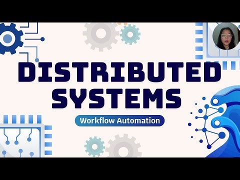Distributed System- Workflow Automation