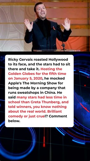 Ricky gervais roasted hollywood to its face