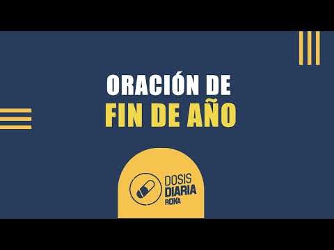 Dosis Diaria Roka - Oración de fin de año