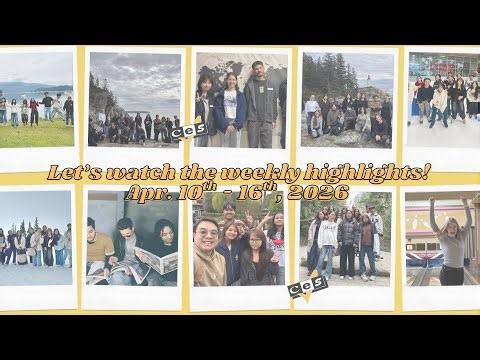 CES Vancouver: 2026 Apr. 10th-16th Highlights💛
