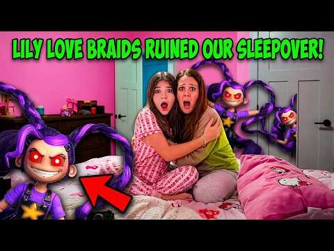 Lily Lovebraids RUINED The SLEEPOVER!