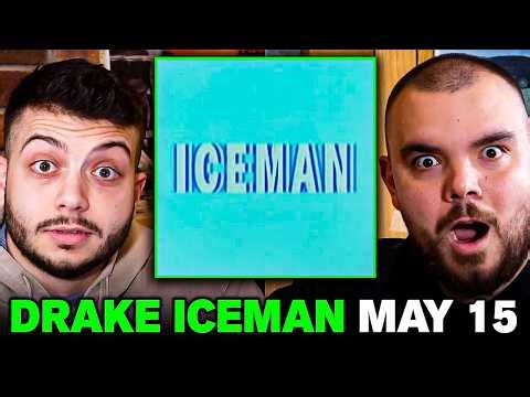 DRAKE’S ICEMAN MAY 15TH