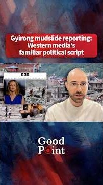 Gyirong mudslide reporting: Western media's familiar political script