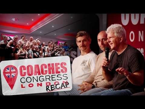2026 Coaches Congress Highlights From London