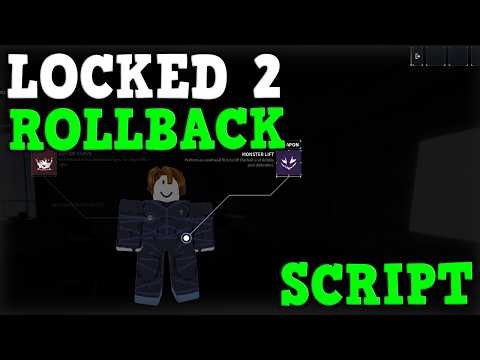 [🌀RELEASE] Locked 2 Script - Auto Farm & Roll Back Roblox