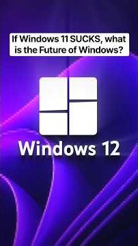 If Windows 11 SUCKS, what is the Future of Windows?