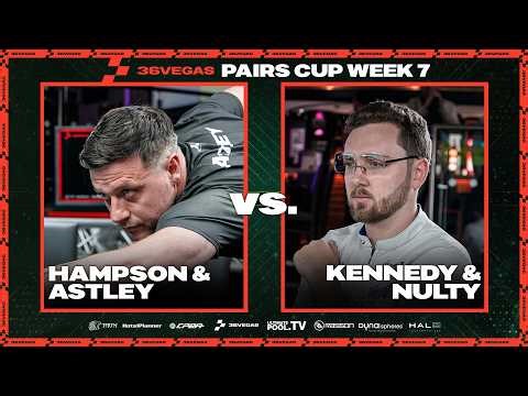 BREAK OF THE SEASON | Kennedy/Nulty v Hampson/Astley | 36Vegas Pairs Cup - G7 - Match 3