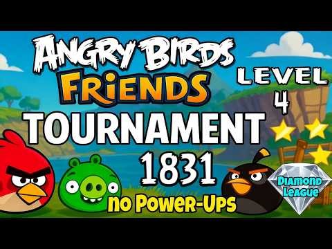 Angry Birds Friends Levels 4 Tournament 1831.1 no Power-Ups Perfect Score Strategy (02.10.2026)