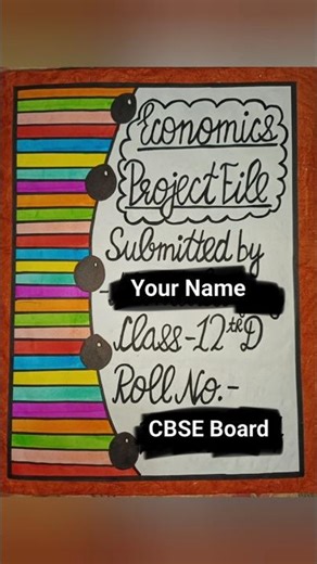 Class 12 Economics CBSE Project File on the Topic - National Income and Its Related Aggregates