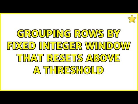 Grouping rows by fixed integer window that resets above a threshold (2 Solutions!!)