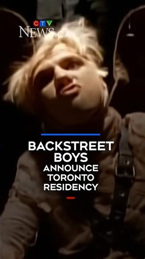 Backstreet Boys announce Toronto residency