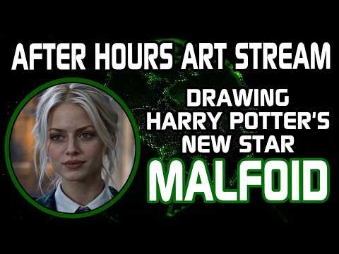After Hours Art Stream - Drawing Harry Potter's New Star Malfoid