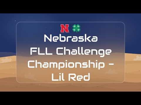 Nebraska FIRST Lego League - 2026 Challenge Championship - Lil Red Division