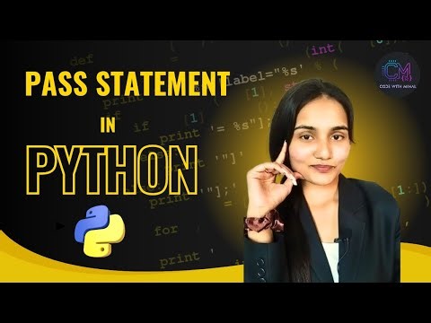 Day 26 | Python pass Statement | Control Statements for Machine Learning, Data Science & Analytics