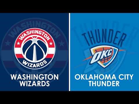 Washington Wizards vs Oklahoma City Thunder NBA Live Scoreboard