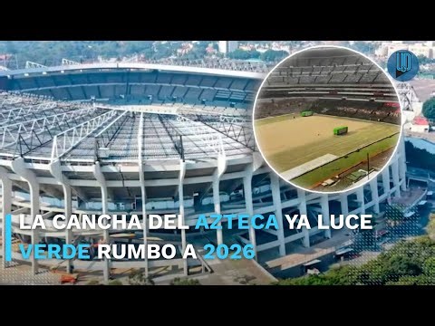 🏟️ Filtran avance del Estadio Banorte (Azteca): ¡La cancha ya está verde! 🌱⚽Mundial 2026