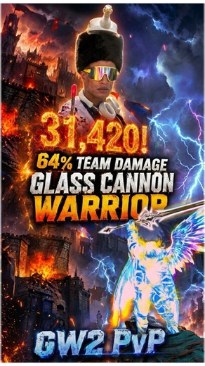 31K+ DAMAGE Glass Cannon Warrior | GW2 PvP #goosebumps