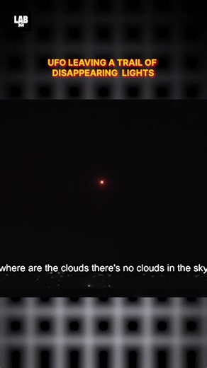 Mysterious UFO Caught On Camera Leaving A Trail Of Disappearing Lights! #shorts #lab360 #alien