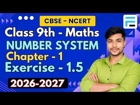 CBSE Class 9 Maths Chapter 1 Exercise 1.5 Number System NCERT Based 2026 2027
