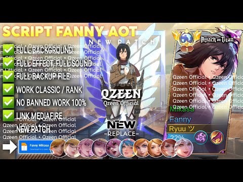 Script Skin Fanny Attack On Titan - Mikasa No Password | Full Effect Voice | Patch Terbaru