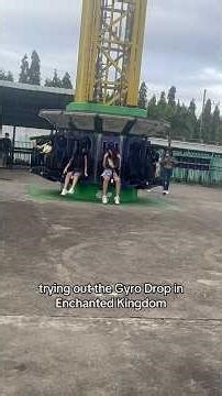 Trying the Gyro Drop at Enchanted Kingdom with my Sister 😱🎢 EXTREME Drop Tower Ride Experience!
