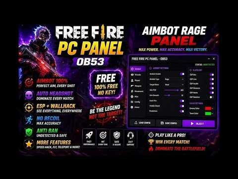 [UPD]FREE FIRE PC PANEL OB53 \\ FREE FIRE PANEL AIMBOT PANEL + LEGIT AIM (BYPASS EMULATOR) 100% Safe