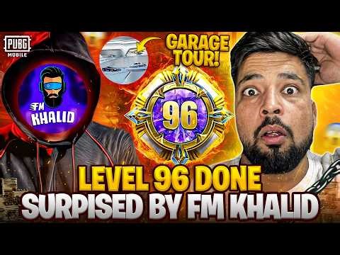 Fm Khalid Gave Me A Surprise 😍 | Level 96 Done 🥵 | Complete Garage Tour