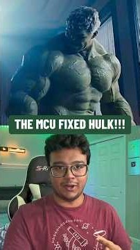 The MCU FINALLY Fixed The Hulk…