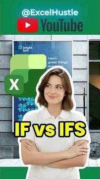 Excel IF vs IFS Explained in 60 Seconds | Excel Hustle